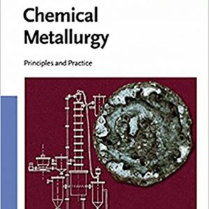 کتاب متالورژی شیمیایی، اصول و تمرین