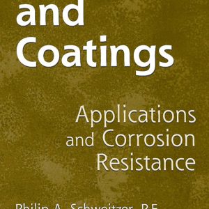 رنگها و پوششها: کاربردها و مقاومت در برابر خوردگی